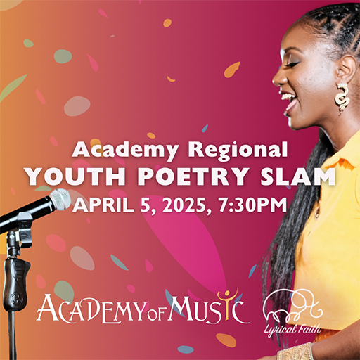 Academy's Regional Youth Poetry Slam Philadelphia Tickets