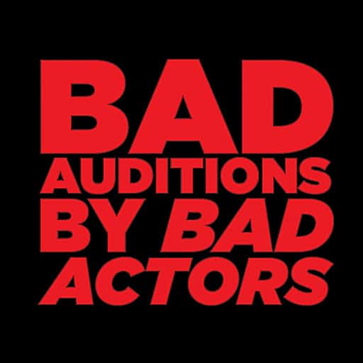 Bad Auditions by Bad Actors in Philadelphia