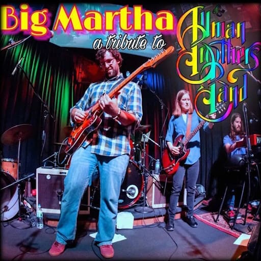 Big Martha - Tribute To The Allman Brothers Band Philadelphia Tickets