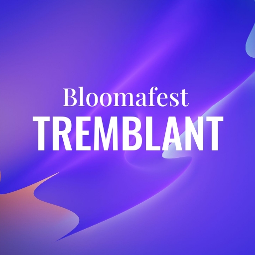 Bloomafest Tremblant Philadelphia Tickets