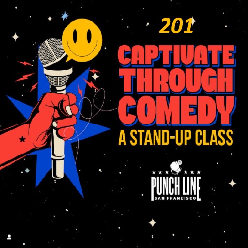 Captivate Through Comedy 201 Graduation Show Philadelphia Tickets