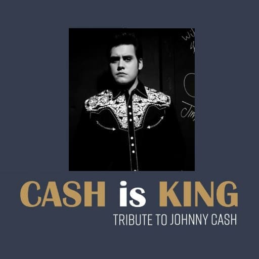 Cash Is King - Tribute to Johnny Cash Philadelphia Tickets