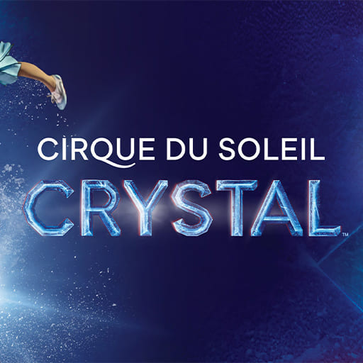 Cirque du Soleil - Crystal Tickets