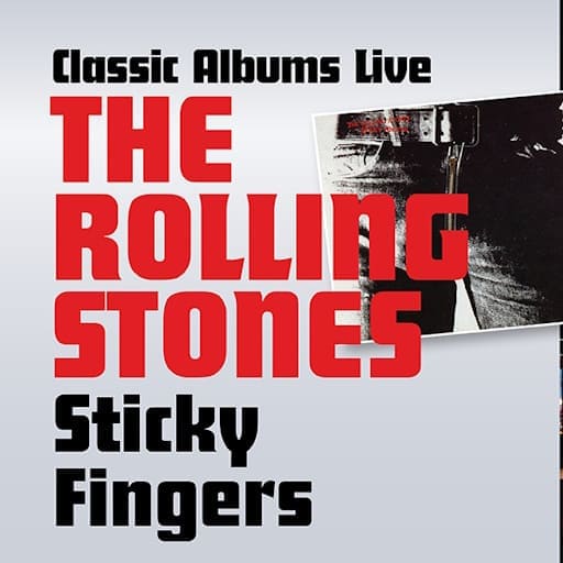 Classic Albums Live Tribute Show: The Rolling Stones - Sticky Fingers Philadelphia Tickets