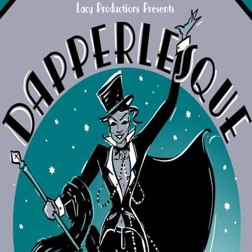 Dapperlesque Philadelphia Tickets