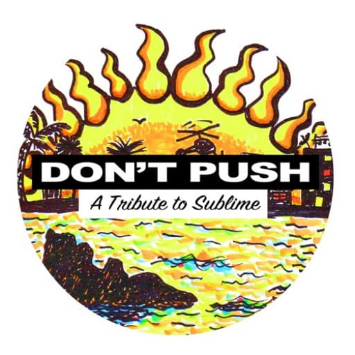 Don't Push - Tribute to Sublime Philadelphia Tickets