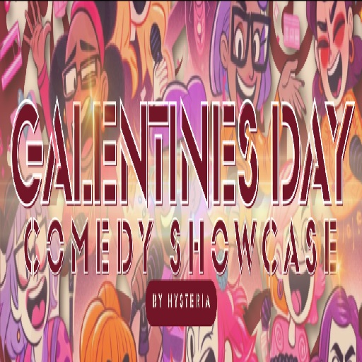 Galentines Comedy Showcase in Philadelphia