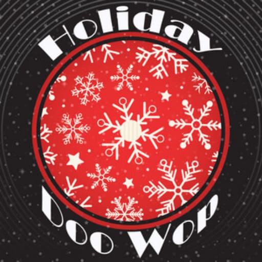 Holiday Doo Wop Philadelphia Tickets