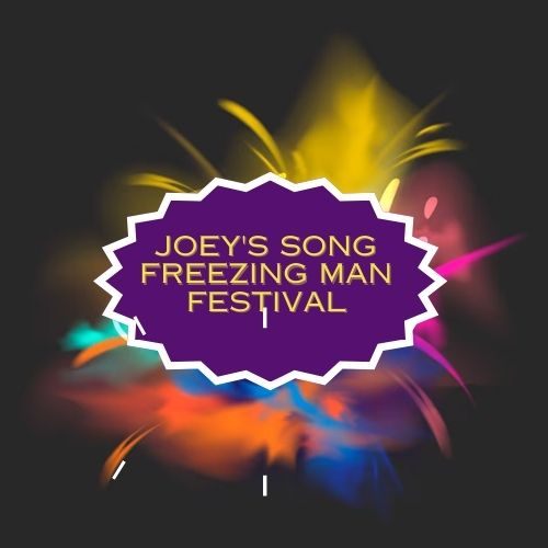 Joey's Song Freezing Man Festival Philadelphia Tickets