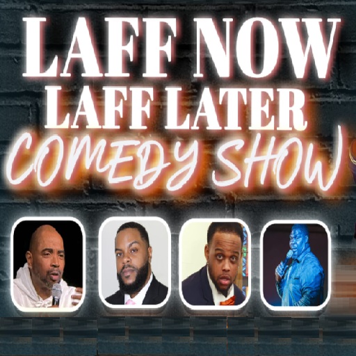 Laff Now Laff Later Philadelphia Tickets