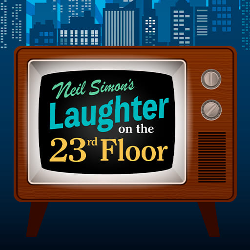 Laughter On The 23rd Floor Philadelphia Tickets
