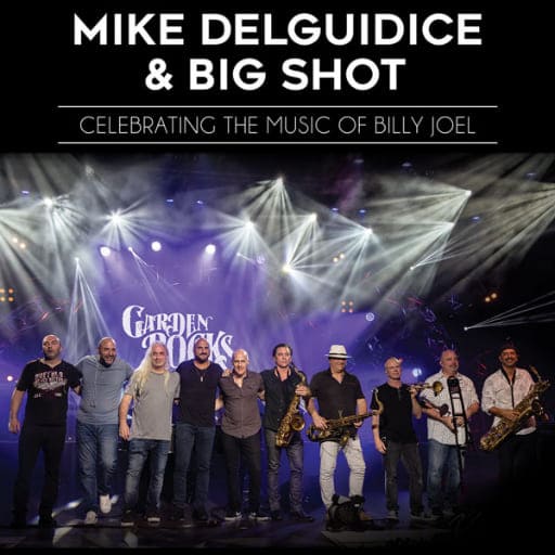 Mike Delguidice & Big Shot - A Billy Joel Tribute in Philadelphia