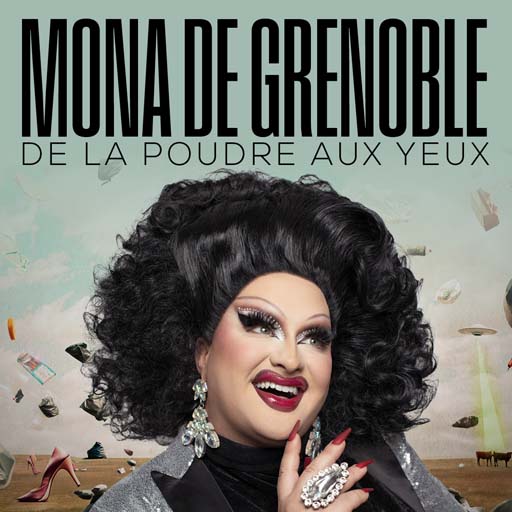 Mona de Grenoble Tickets
