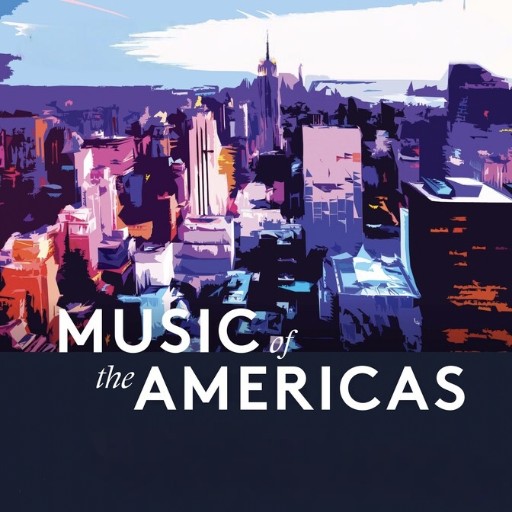 Music of the Americas Philadelphia Tickets