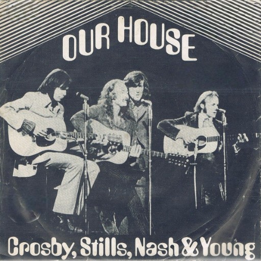 Our House - The Music of Crosby, Stills, Nash & Young Philadelphia Tickets