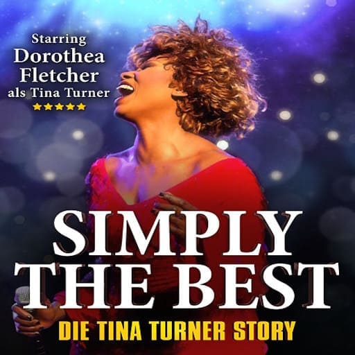 Simply The Best - The Tina Turner Story Philadelphia Tickets