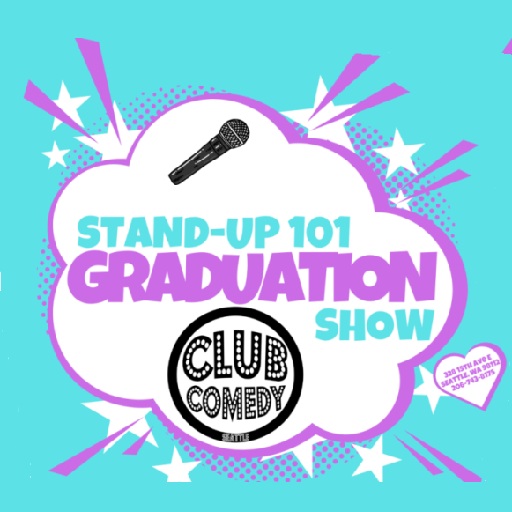 Stand-Up 101 Graduation Showcase