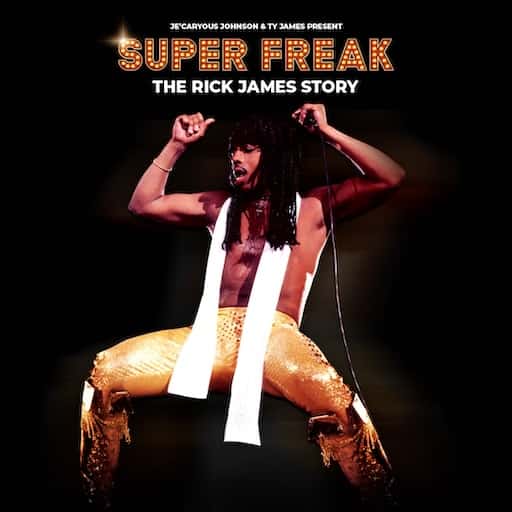 Je'Caryous Johnson's Super Freak: The Rick James Story Philadelphia Tickets