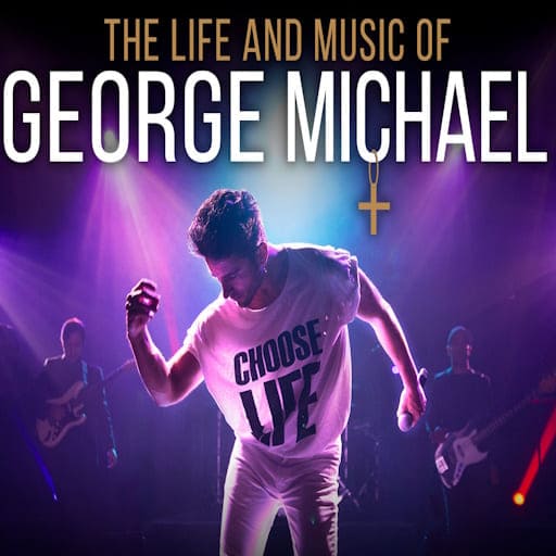 The Life & Music of George Michael Philadelphia Tickets