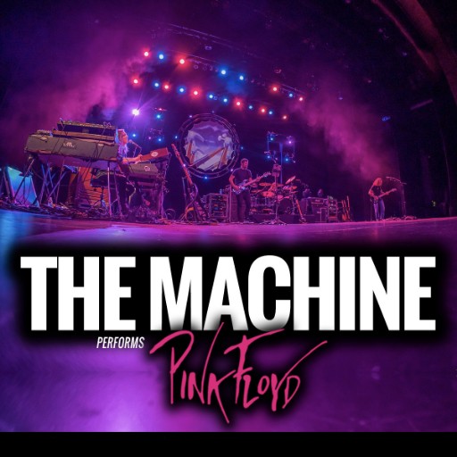 The Machine Performs Pink Floyd Philadelphia Tickets
