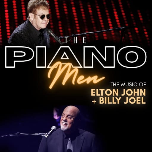 The Piano Men: The Music of Elton John & Billy Joel Philadelphia Tickets