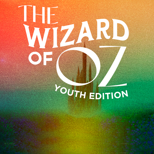 Wizard of Oz Youth Edition Tickets